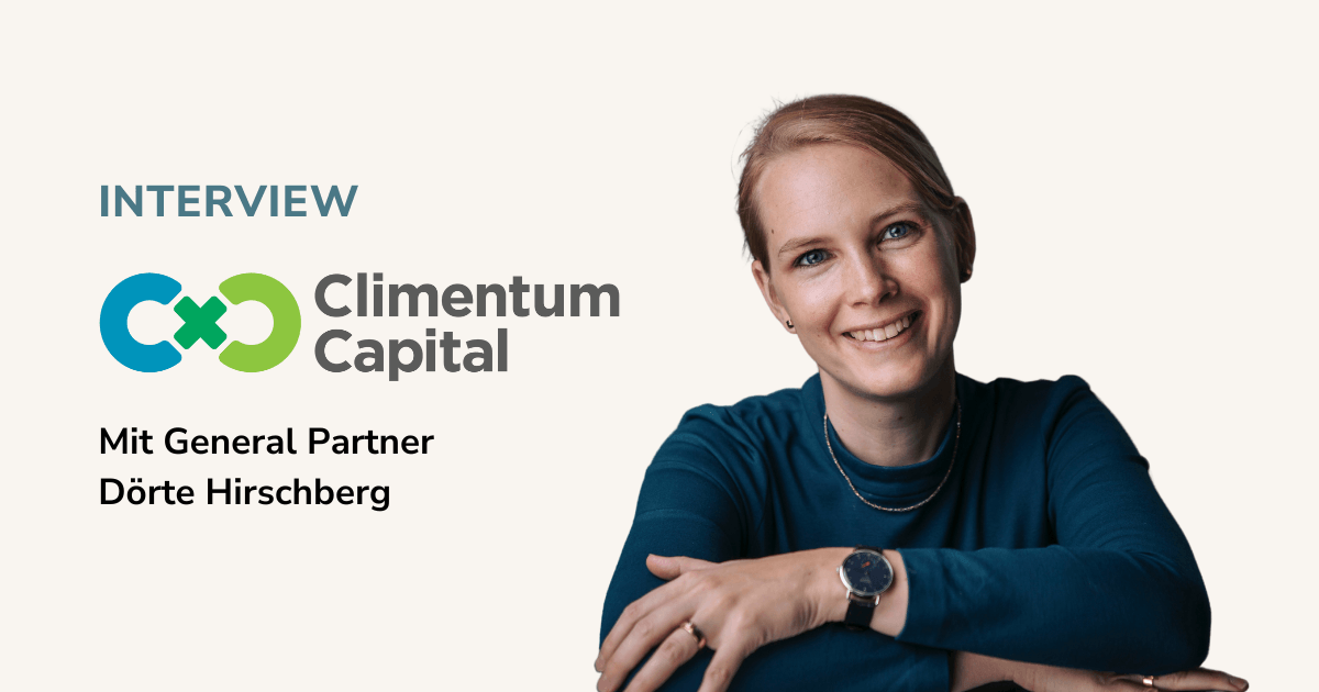 Climentum Capital General Partner Dörte Hirschberg im Interview